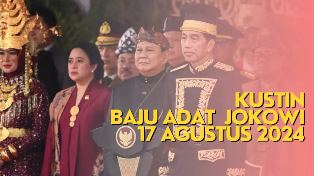 Baju Adat yang Dipakai Jokowi 17 Agustus 2024