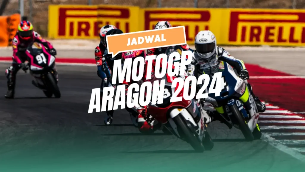 Jadwal Motogp Aragon 2024