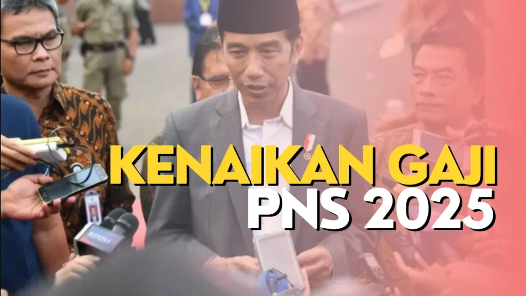 Kenaikan Gaji PNS 2025