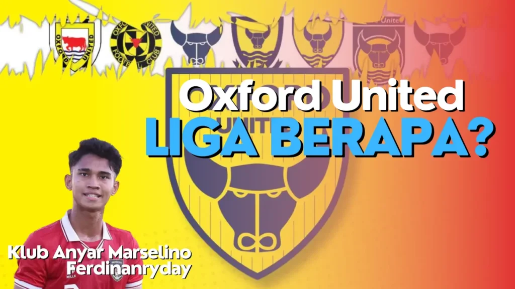 Oxford United Liga Berapa