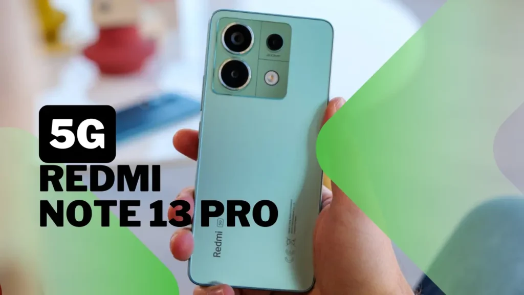 Redmi Xiaomi Note 13 Pro 5G