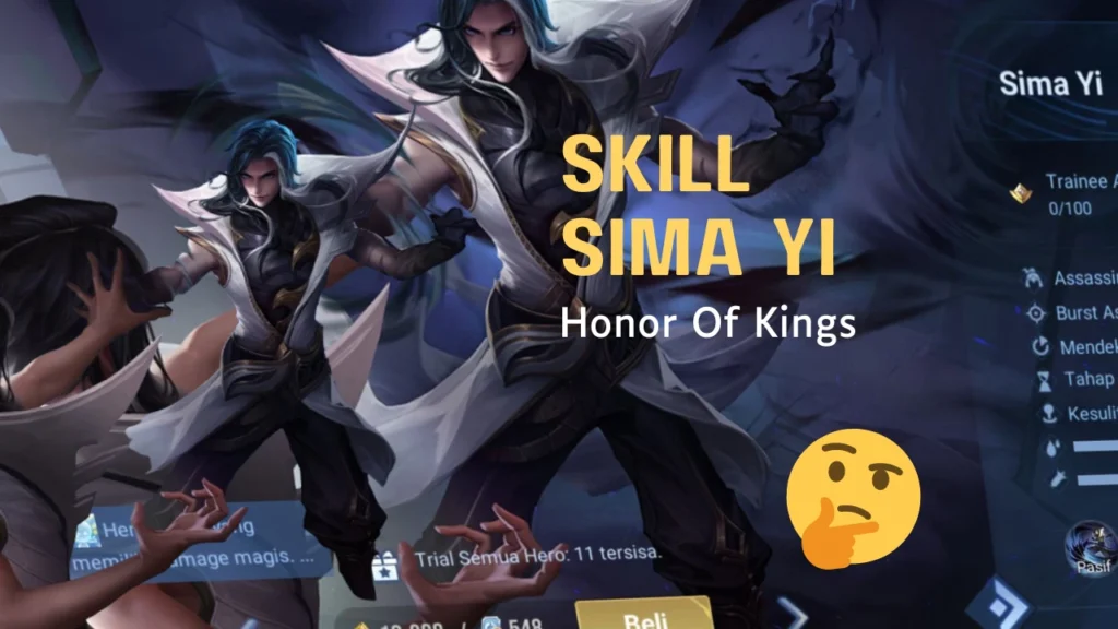 Skill Sima Yi Honor Of Kings